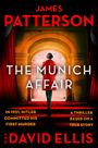 JAMES PATTERSON, THE MUNICH AFFAIR, 1931, HITLER, A THRILLER. Person in Rot vor einem Torbogen, dramatische Beleuchtung.