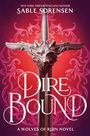 Sable Sorensen: Dire Bound, Buch