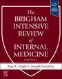 Ajay K Singh: The Brigham Intensive Review of Internal Medicine, Buch