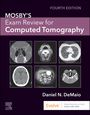 Daniel N Demaio: Mosby's Exam Review for Computed Tomography, Buch