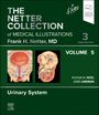 : The Netter Collection of Medical Illustrations: Urinary System, Volume 5, Buch