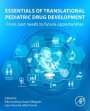: Essentials of Translational Pediatric Drug Development, Buch