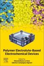 : Polymer Electrolyte-Based Electrochemical Devices, Buch