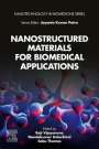 : Nanostructured Materials for Biomedical Applications, Buch