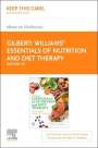 Joyce Ann Gilbert: Williams' Essentials of Nutrition & Diet Therapy - Elsevier eBook on Vitalsource (Retail Access Card), Buch