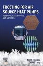 Mengjie Song: Frosting for Air Source Heat Pumps, Buch