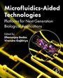 : Microfluidics-Aided Technologies, Buch