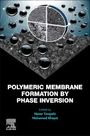 : Polymeric Membrane Formation by Phase Inversion, Buch