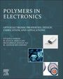 Zulkifli Ahmad: Polymers in Electronics, Buch