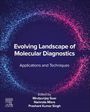 : Evolving Landscape of Molecular Diagnostics: Applications and Techniques, Buch
