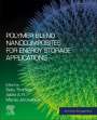 : Polymer Blend Nanocomposites for Energy Storage Applications, Buch