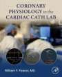 William F Fearon: Coronary Physiology in the Cardiac Cath Lab, Buch