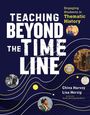 Lisa Herzig: Teaching Beyond the Timeline, Buch