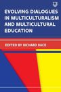 Richard Page: Evolving Dialougues in Multicuturalism and Multicultural Education, Buch