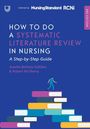 Josette Bettany-Saltikov: How to Do a Systematic Literature Review in Nursing, Buch