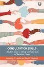 Jaqueline Lavallee: Consultation Skills 1e, Buch