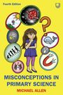 Michael Allen: Misconceptions in Primary Science, Buch