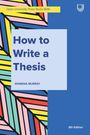 Rowena Murray: How to Write a Thesis, Buch