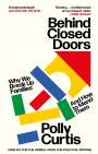 Polly Curtis: Behind Closed Doors, Buch