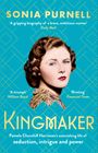 Sonia Purnell: Kingmaker, Buch