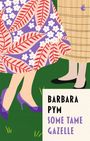 Barbara Pym: Some Tame Gazelle, Buch