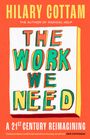 Hilary Cottam: The Work We Need, Buch