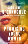 Caroline O'Donoghue: Promising Young Women, Buch