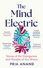Pria Anand: The Mind Electric, Buch
