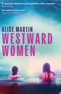 Alice Martin: Westward Women, Buch