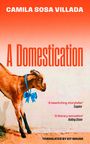 Camila Sosa Villada: A Domestication, Buch