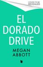 Megan Abbott: El Dorado Drive, Buch