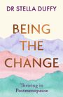 DR STELLA DUFFY: BEING THE CHANGE. Thriving in Postmenopause. Aquarellartige Berge in Pastellfarben.