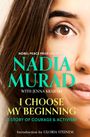 Nadia Murad: I Choose My Beginning, Buch