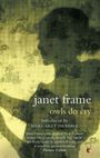 Janet Frame: Owls Do Cry, Buch