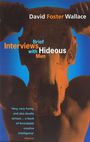 David Foster Wallace: Brief Interviews with Hideous Men, Buch