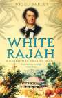 Nigel Barley: White Rajah, Buch