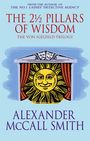 Alexander McCall Smith: The 2 1/2 Pillars of Wisdom, Buch