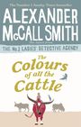 Alexander McCall Smith: The Colours of all the Cattle, Buch