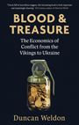Duncan Weldon: Blood and Treasure, Buch