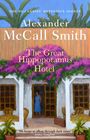 Alexander McCall Smith: The Great Hippopotamus Hotel, Buch