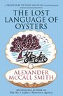 Alexander McCall Smith: The Lost Language of Oysters, Buch