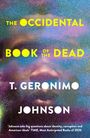 Text: „The Occidental Book of the Dead“ von T. Geronimo Johnson. Ein Gesicht hinter farbigen Sprenkeln.