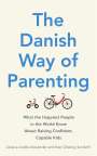 Jessica Joelle Alexander: The Danish Way of Parenting, Buch