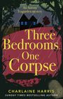 Charlaine Harris: Three Bedrooms, One Corpse, Buch