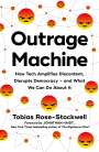Tobias Rose-Stockwell: Outrage Machine, Buch