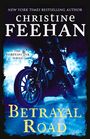 Christine Feehan: Betrayal Road, Buch