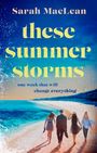Sarah Maclean: These Summer Storms, Buch
