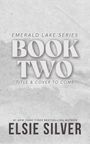 Text: "Emerald Lake Series, BOOK TWO, Title & Cover to come, Elsie Silver." Schlichtes, strukturiertes, graues Design.