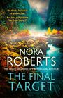 Text: "He thinks his job is to protect her. But who will protect her from him...?"
Darunter: "Nora Roberts, The Final Target."
Farbige Waldszene mit Fluss.