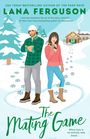 Lana Ferguson: The Mating Game, Buch
